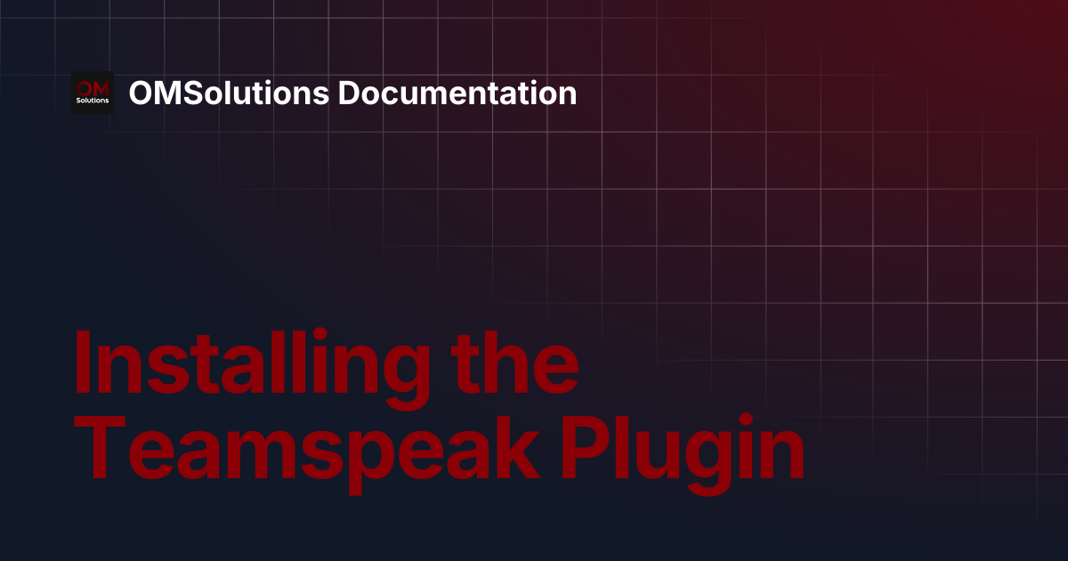 Installing The Teamspeak Plugin Omsolutions Documentation